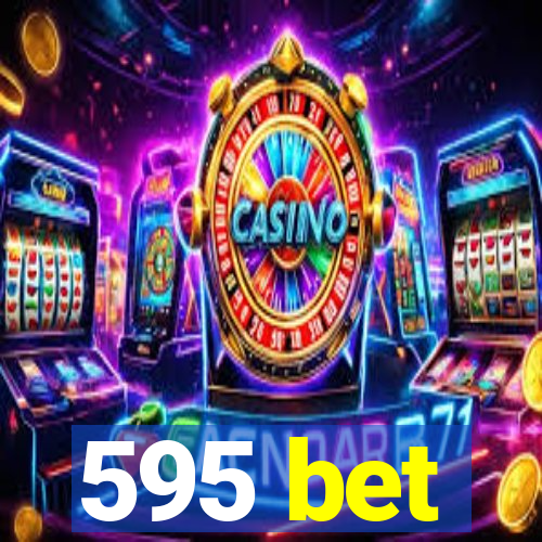 595 bet